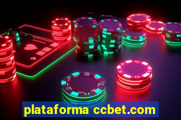 plataforma ccbet.com